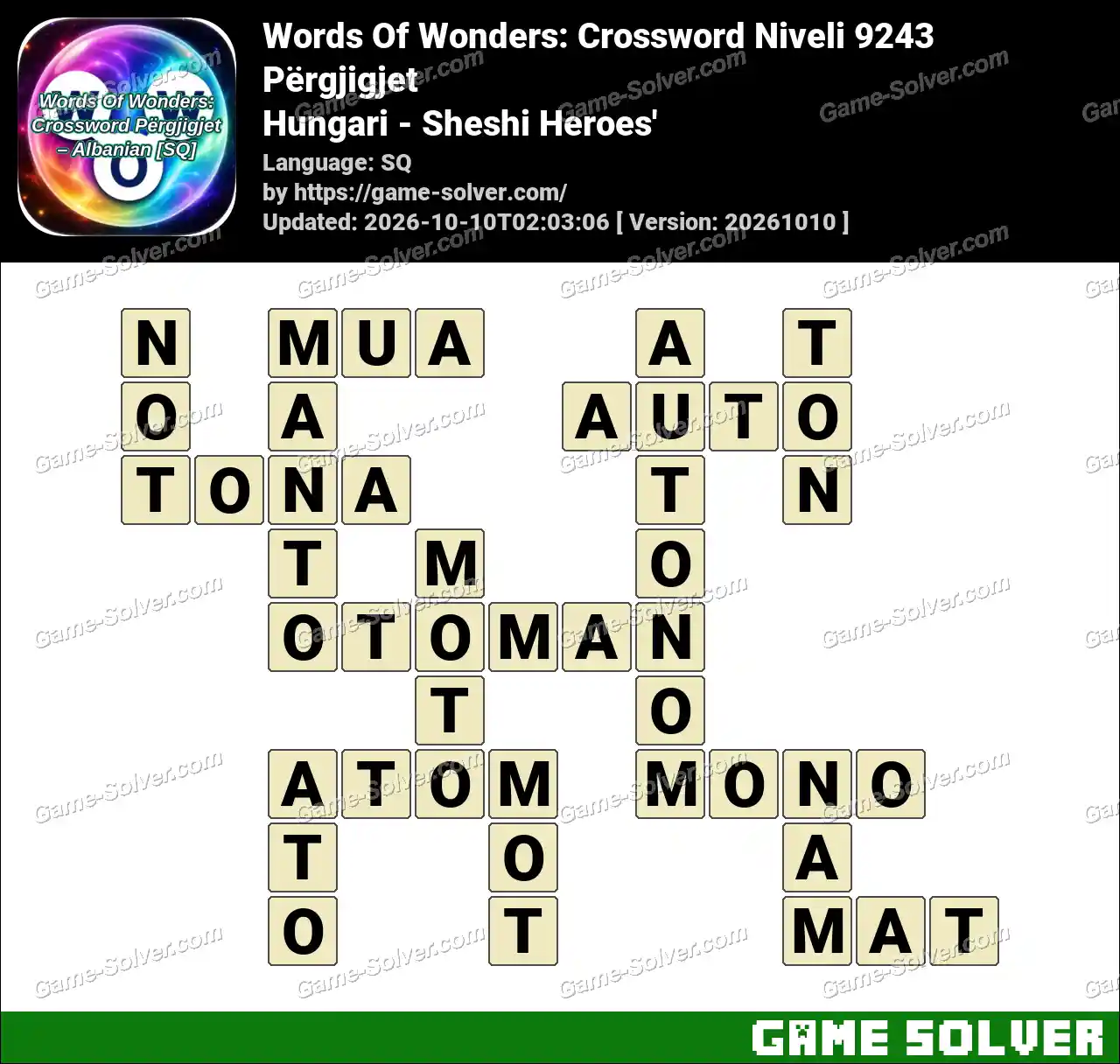 Words Of Wonders: Crossword Niveli 9243 Përgjigjet – Hungari – Sheshi Heroes’